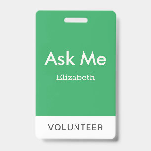 Crachá Simples Verde Voluntário Personalizado Pergunte-me