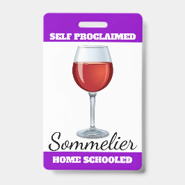 Crachá Sommelier Autoproclamado