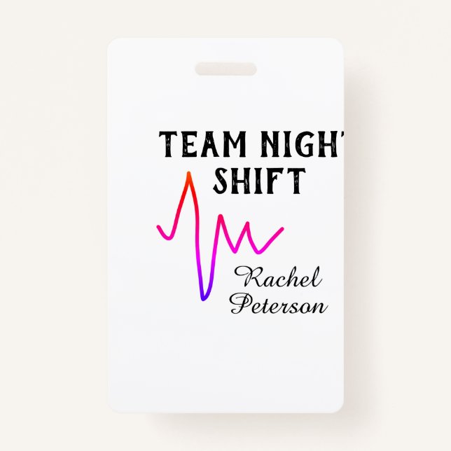 Crachá Team night shift nurse doctor medical name heart l (Frente)