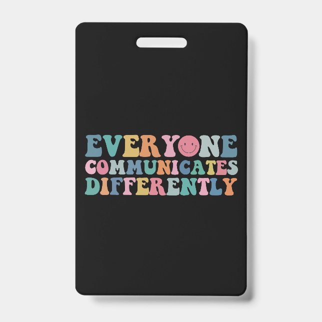 Crachá Todos Comunicam de Maneira Diferente Conscientizaç (Frente)
