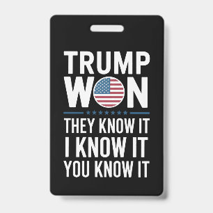 Crachá Trump Ganhou Eles Sabem 2024 47º Presidente Venced