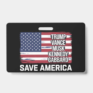 Crachá Trump Vance Musk Kennedy Gabbard 2024 Save America