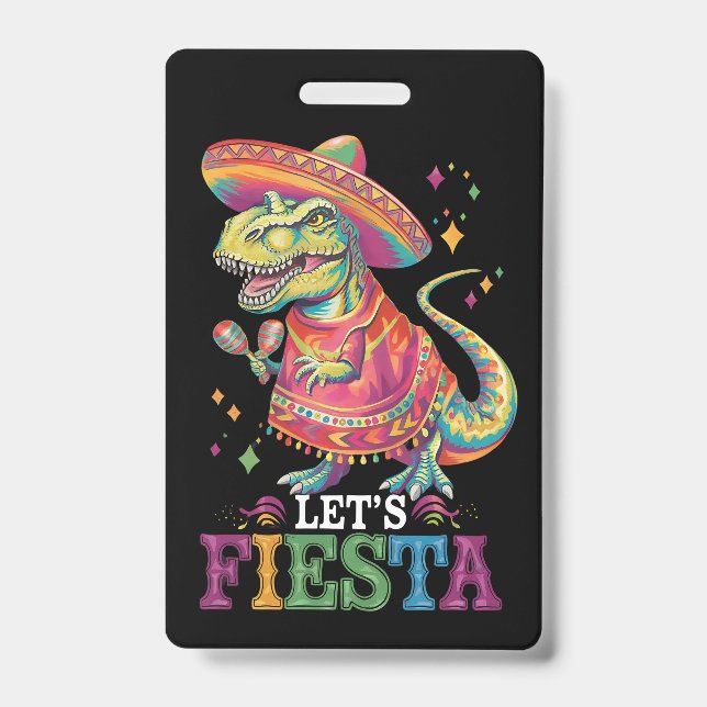 Crachá Vamos Festejar Cinco De Maio T Rex Dinossauro (Frente)