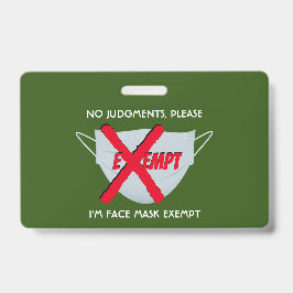 Crachá Verde | ISENÇÃO DE MÁSCARAS ROSTAS