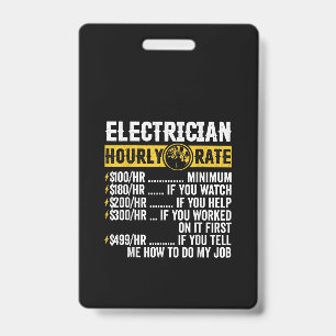 Crachá Vestuário engraçado para eletricistas, taxa horári