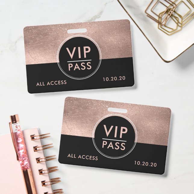 Crachá VIP All Access Event Metallic Rose Gold Glitter (Office)