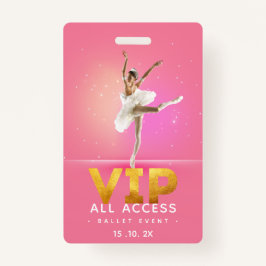 Crachá VIP All Access Pass de evento de balé