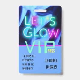 Crachá VIP Pass Glow Na IDEA DE CONVITE ÚNICO DE PARTE Es