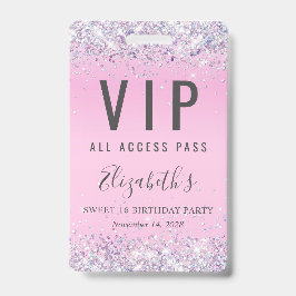 Crachá VIP Pass Pink Glitter Sweet 16 Festa de aniversári