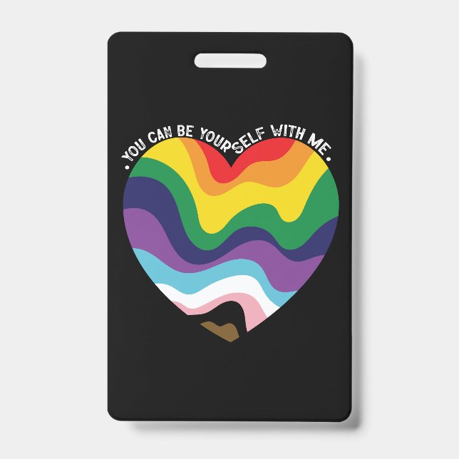 Crachá Você Pode Ser Você Mesmo Comigo LGBT Transgênero G (Frente)