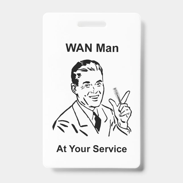 Crachá WAN Man On Your Service Retro Tech (Frente)