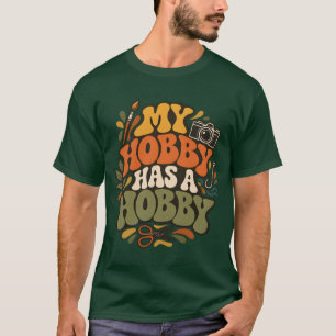 Crafter Meu Hobby Tem Um Hobby Camisa Criativa Ret