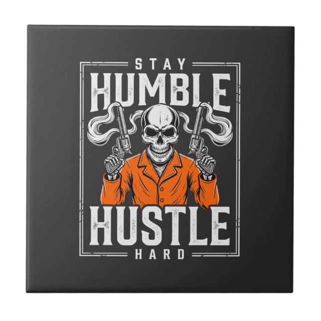 Crânio de Halloween Permaneça Humilde Trabalhe Dur (Frente)