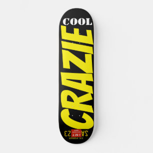 CRAZIE LEGAL skateboard