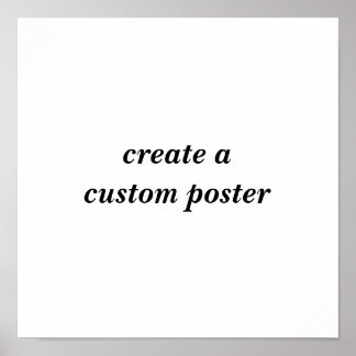 Create a custom poster