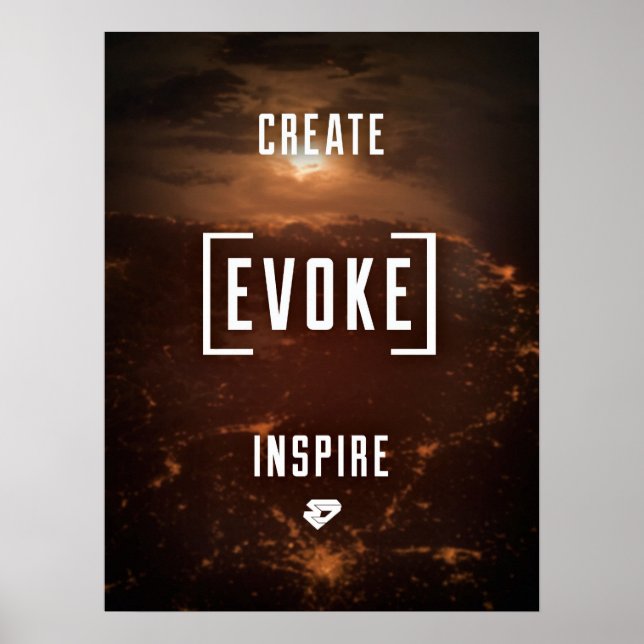 CREATE. EVOKE. INSPIRE. Poster (Frente)