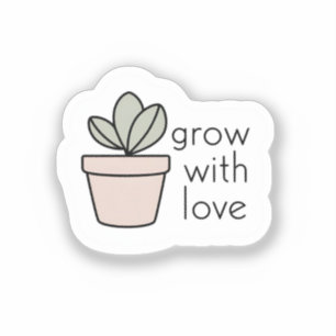 Cresça com amor - Adesivo de Planta Minimalista