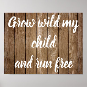 Cresça Selvagem Poster Decorativo Meu Filho