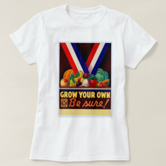 "Cresça seus próprios: Seja certo!" Camisa do