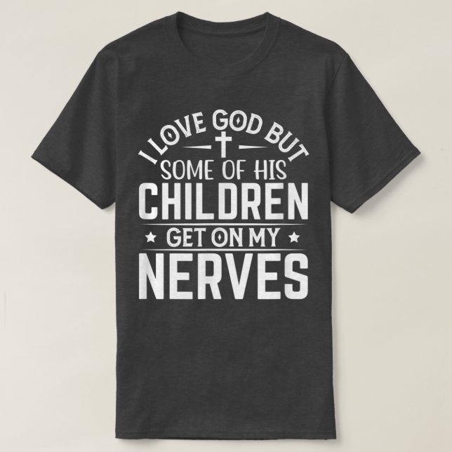 Crianças de Deus pegam minha camisa de nervos (Frente do Design)