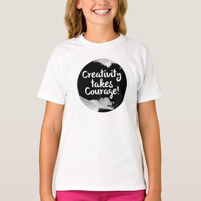 Criatividade leva coragem camiseta (Frente)
