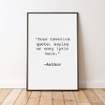 Crie seu próprio Poster de orçamento<br><div class="desc">Crie sua própria citação personalizada de arte poster. Possui tipografia minimalista de máquina de escrever.</div>