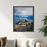 Crie seu próprio Poster de orçamento<br><div class="desc">Crie sua própria citação personalizada de arte poster. Personalize esta impressão poster com tipografia moderna minimalista e fundo paisagístico da natureza.</div>
