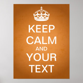Crie seu próprio Poster "Mantenha calma" (papel an