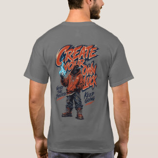 Crie Sua Própria Sorte Camiseta Urbana de Streetwe