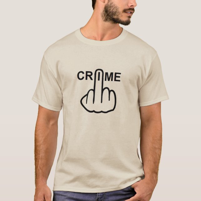 Criminalidade com Camiseta é Criminosa (Frente)