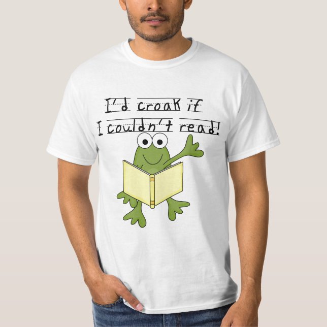 Croak do sapo se eu não poderia ler o camiseta e (Frente)