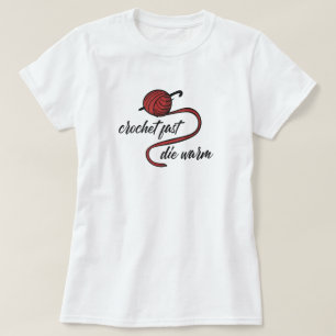 Crochê Vermelho Rápido, Morra Quente Camisa