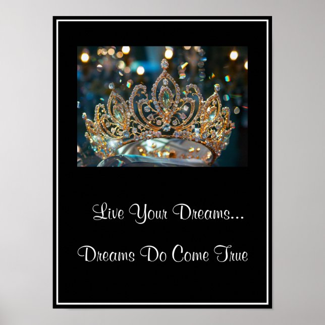Crown Live Your Dreams Poster (Frente)