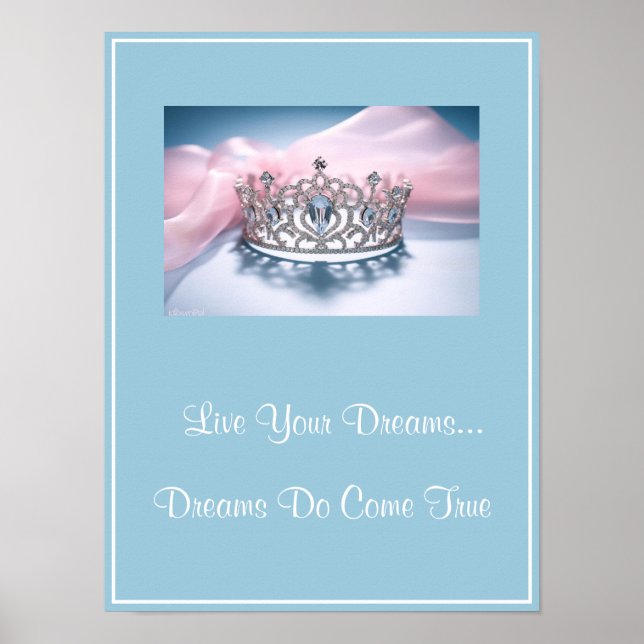 Crown Live Your Dreams Poster (Frente)