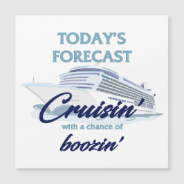 Cruisin' & Boozin' Square Cruise Door Magnet