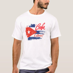 CUBA LIBRE! CAMISETA