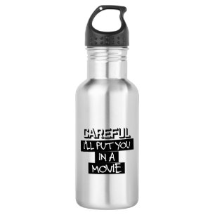 Cuidadoso, eu p-lo-ei em uma garrafa de água do