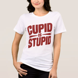 Cupido é Estúpido – Sarcástico Anti-Valentine Engr