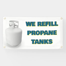 Customize We Refill Propane Tanks Here