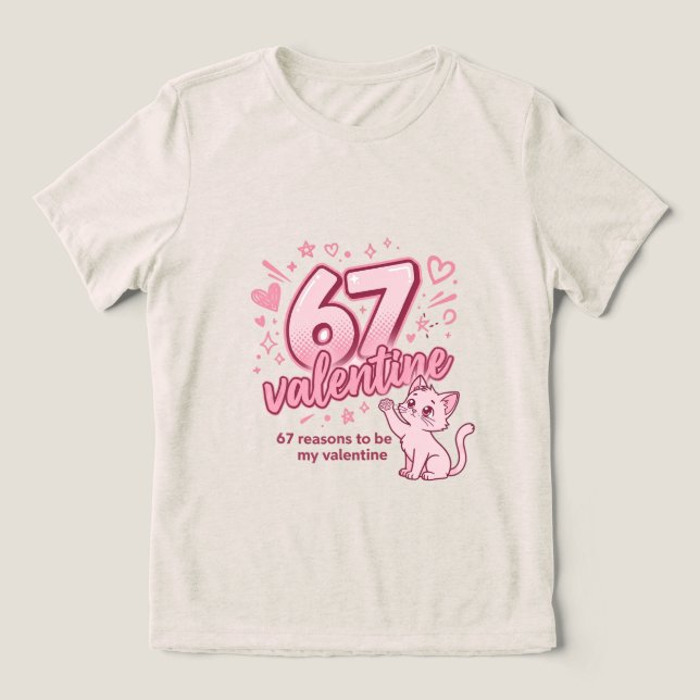 Cute 67 valentine catT-Shirt (Design frontal)