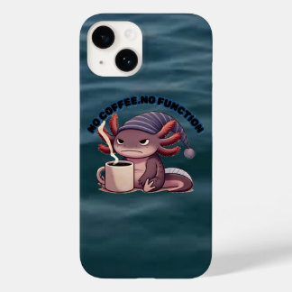 Cute Axolotl "No Coffee No Function" iPhone 14Case