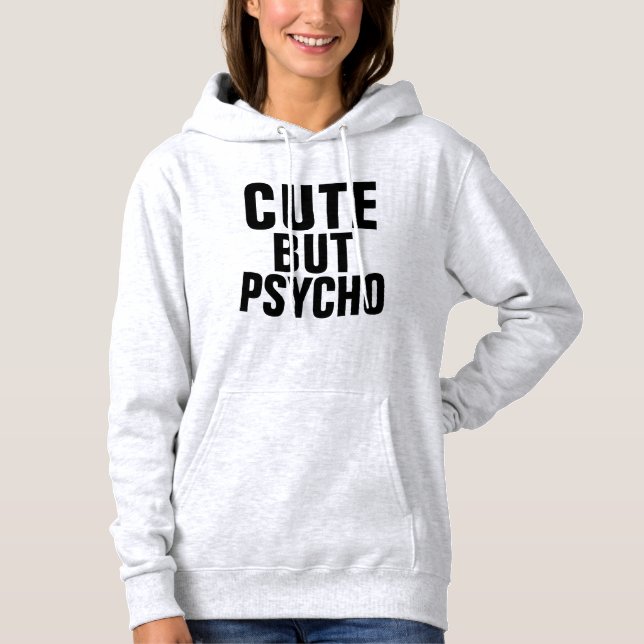CUTE BUT PSYCHO Camisetas e Moletons Femininos (Frente)