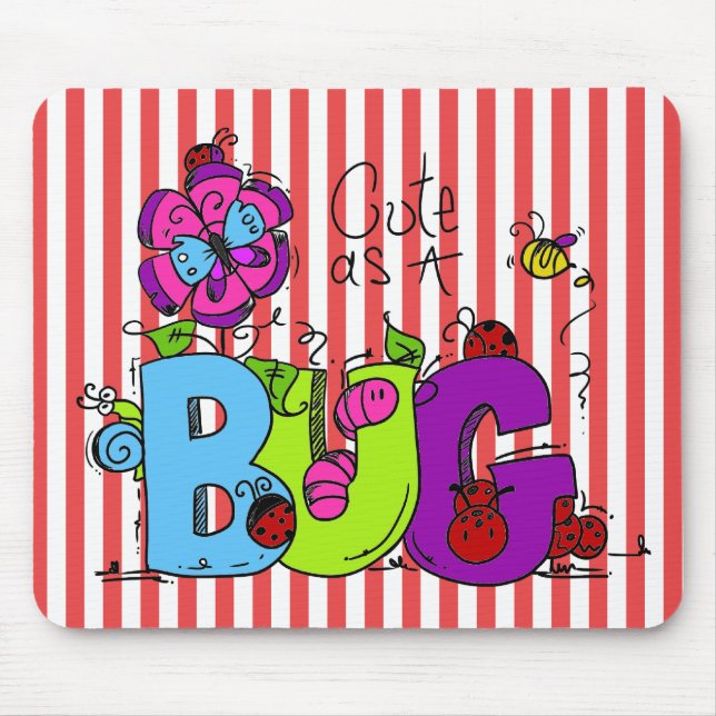 Cute como um Mousepad Inseto (Frente)