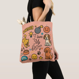 Cute Funny Dog Lover Tote Bag