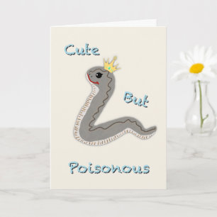 Cute Mas Venenoso Cartão de Apoio Divertido Cobra