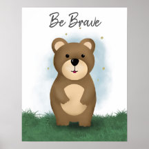 Cute Ser Corajoso Urso Sexo Poster Neutro