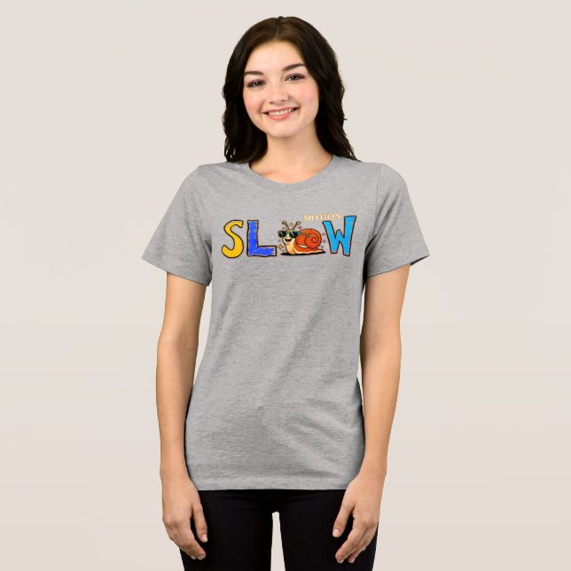 Cute Slow Snail Graphic T-Shirt (Frente Completa)