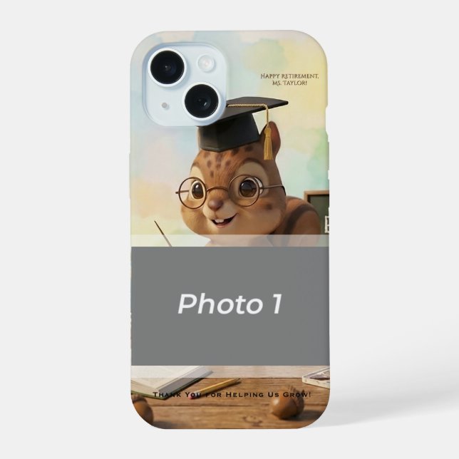 Cute Squirrel Teacher Retirement iPhone 15 Year (Verso)