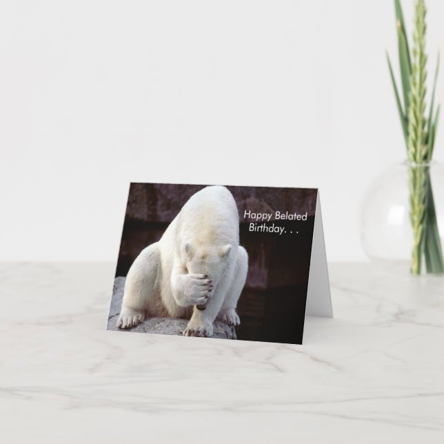 Cuteness Galore Atrasou Cartão de Aniversário (Frente)