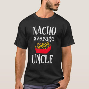 Da camisa média do tio do Nacho presente engraça